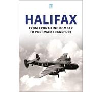 Halifax: From Front-Line Bomber to Post-War Transport