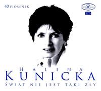 Halina Kunicka - 40 Piosenek