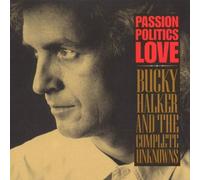 Halker, Bucky - Passion politics love