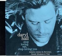 Hall Daryl - Stop Loving Me, Stop Loving You