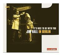 Hall Jim - It's Nice to Be with You