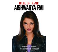 Hall of Fame: Aishwarya Rai