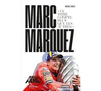 Hall of Fame - Marc Marquez - " Ce titre compte plus que les autres "