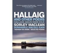 Hallaig and Other Poems : Selected Poems of Sorley MacLean