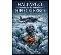 Hallazgo en el Hielo Eterno