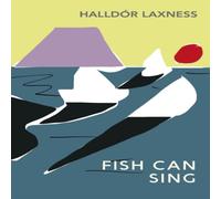 Halldor Laxness Fish Can Sing Paperback Book Halldor Laxness Multicolor