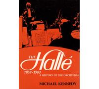 Halle, 1858-1983: A History of the Orchestra