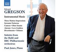 Halle/BBC PO Soloists – Edward Gregson: Instrumental Music – NAXOS