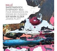 Halle - Dmitri Shostakovich: Symphony No. 5, Four Romances on poems by Pushkin