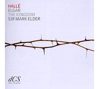 Halle/Elder - Edward Elgar: The Kingdom, Op. 51