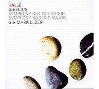 Halle/Elder - Jean Sibelius: Symphonies Nos 1 & 3