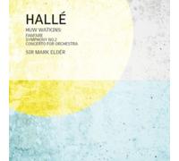 Elder, Mark - Huw Watkins: Fanfare/Symphony No. 2/Concerto For Orchestra