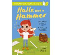 Halle Had a Hammer: A Bloomsbury Young Reader : Lime Book Band