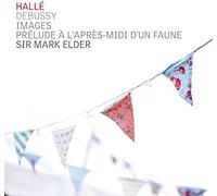 Halle Orch/Elder - Claude Debussy: Images, Pr?lude ? l'apr?s-midi d'un faune