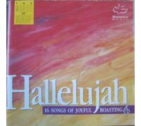 Hallelujah (16 Songs of Joyful Boasting)