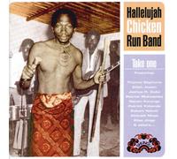 Hallelujah Chicken Run Band - Take One