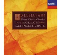 Hallelujah! Great Choral Classics by The Mormon Tabernacle Choir [Artist] (2013) Audio CD