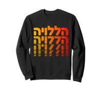 Hallelujah Hebrew Praise God Faith Spiritual Worship Israel Sweatshirt