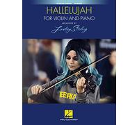 Hallelujah: Arranged by Lindsey Stirling for Violin and Piano