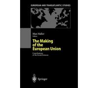 Haller - Making of the European Union Contributions of the Social Sc - X555z