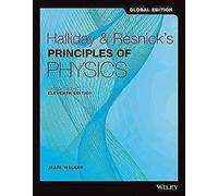 Halliday and Resnick's Principles of Physics: 11th edition