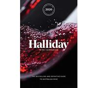 Halliday Wine Companion 2020: The bestselling and definitive guide to Australian wine