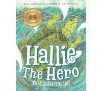 Hallie the Hero: A Children's Book About Survival, Wildfires, and a Mother Turtle's Love: 1 (Nature's Champs)