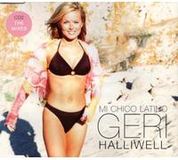 Halliwell Geri - Mi Chico Latino [CD 2] The Mixes