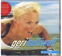 Halliwell, Geri - Scream If You Wanna Go Faster