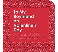 Hallmark Braille Boyfriend Valentine's Day Card - to My Boyfriend on Valentine's Day in Braille