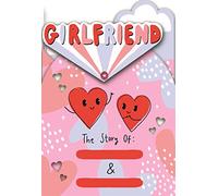 Hallmark Girlfriend Valentine's Day Card - The Story of.