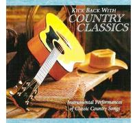 Hallmark Music Collection - Kick Back with Country Classics (UK Import)