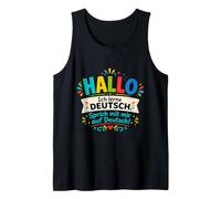 Hallo I'm Learning German Talk to Me Funny Language Student Tank Top
