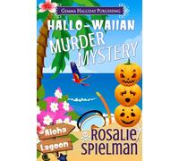 Hallo-waiian Murder Mystery: 20 (Aloha Lagoon Mysteries)