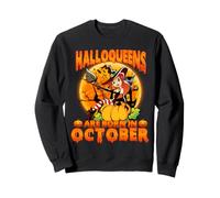 Halloqueens Are Born In October Halloween Queen Birthday Sweatshirt