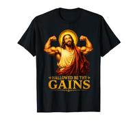 Hallowed Be Thy Gains Christian Fitness Humor T-Shirt