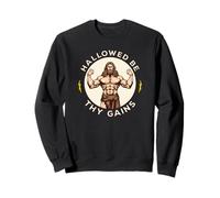 Hallowed Be Thy Gains Funny Fitness Workout Gym Jesus Lift Sweatshirt