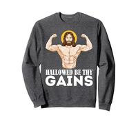 Hallowed Be Thy Gains Funny Muscle Jesus Weight Lifting Sweatshirt, Adult Unisex, Dark Heather Grey, X-Large