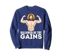 Hallowed Be Thy Gains Funny Muscle Jesus Weight Lifting Sweatshirt, Adult Unisex, Navy Blue, Medium