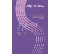 HALLOWED BE THY NAME: BOOK 1 (Grade 5) IN THE JUNIOR SERIES in the CATECHISM PROGRAMME FOR TODAY'S CHILDREN (CATHOLIC CATECHISM PROGRAMME FOR TODAY'S CHILDREN)
