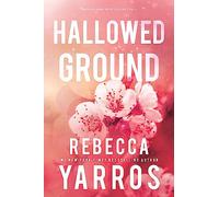 Hallowed Ground: 4 (Flight & Glory)