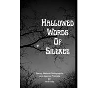 Hallowed Words Of Silence