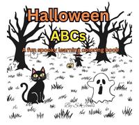 Halloween ABCs: A fun spooky learning coloring book
