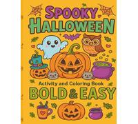 Halloween Activity Blast! - A Spooktacular Coloring & Activity Book for Kids with Coloring Pages: Over 115 Fun Pages Featuring Coloring Sheets, ... Mazes, Sudoku, Word Searches, Puzzles &
