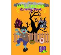 Halloween Activity Book for Kids: 100 Spooky and Educational Puzzles Including, Mazes, Writing Prompts, Coloring, Math, Fact, and Vocabulary Pages, for Ages 6 - 11