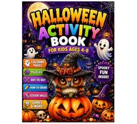 Halloween Activity Book for Kids Ages 4-8: A Spooky Collection of Creative Challenges and Screen-Free Halloween Fun