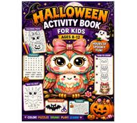 Halloween Activity Book for Kids Ages 8-12: 100+ Halloween Games, Word Searches, Mazes, Coloring Pages, Dot-to-Dot, Sudoku & Brain-Boosting Activities.