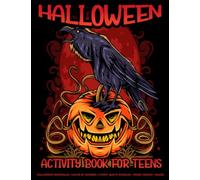 Halloween activity book for Teens: Engaging and Relaxing activities for Teenage Boys and Girls | Halloween Mandala coloring, Word search, Mazes, Color ... relaxation | (Trick or Treat book for Teens)