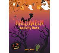 Halloween Activity Book: Fun Activity Book For Kids Ages 4-8 I Coloring, Mazes, Design a Pumpkin, Broom Sorting and More! The Perfect Halloween Gifts ... Matte Cover, Black and White Interior