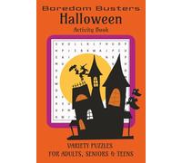 Halloween Activity Book: Halloween Activity Book: 60 Spooky Puzzles to Trick Your Brain-Halloween Fun in Word Search, Sudoku & Crosswords for ... | 6x9 inches (Boredom Busters Activity Books)
